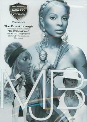 Mary J. Blige BET Offical Presents The Breakthrough por Artista não identificado — capa do álbum