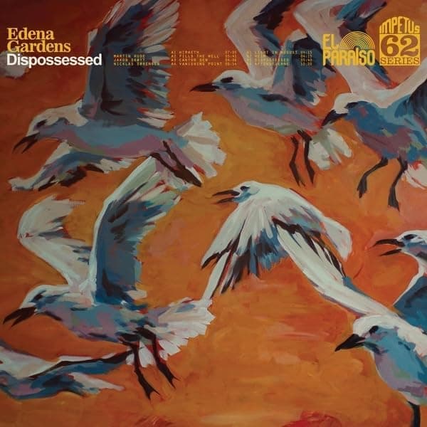 Dispossessed por Edena Gardens — capa do álbum