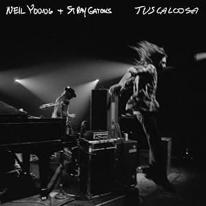 Neil Young & Stray Gators - Tuscaloosa por Neil Young & Stray Gators — capa do álbum