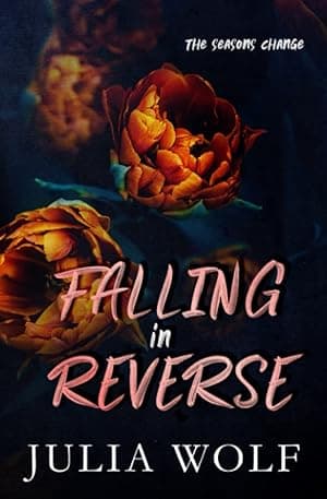 Falling in Reverse Special Edition (The Seasons Change) por Julia Wolf — capa do álbum