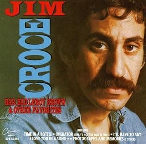 Bad Bad Leroy Brown & Other Hits por Jim Croce — capa do álbum