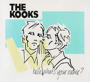 Hello What's Your Name por The Kooks — capa do álbum
