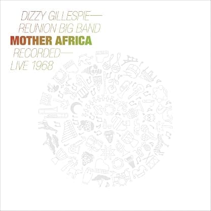 Mother Africa: Live 1968 (180 Gram Vinyl, Gatefold LP Jacket) por Dizzy Gillespie — capa do álbum