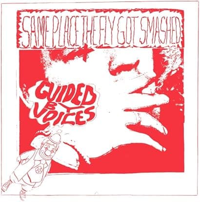 Same Place the Fly Got Smashed por Guided by Voices — capa do álbum