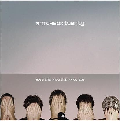 More Than You Think You Are por Matchbox Twenty — capa do álbum