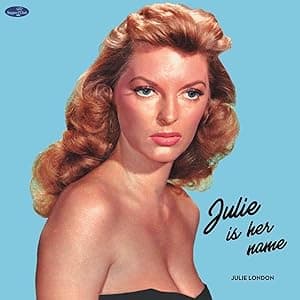 Julie Is Her Name por Julie London — capa do álbum