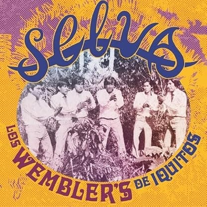 Selva por Wembler's De Iquitos — capa do álbum