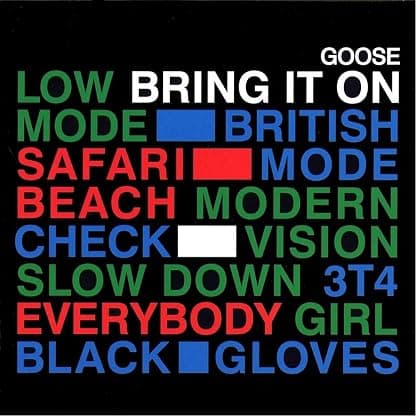 Bring It On - Limited por The Goose — capa do álbum