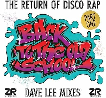Back To The Old School Part 1 (Dave Lee Mixes) (Various Artists) por Dave Lee — capa do álbum