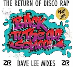Back To The Old School Part 1 (Dave Lee Mixes) (Various Artists) por Dave Lee — capa do álbum
