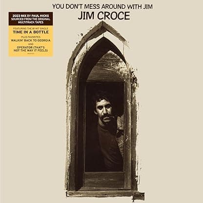 YOU DON'T MESS AROUND WITH JIM (2023 REMIX) por Jim Croce — capa do álbum