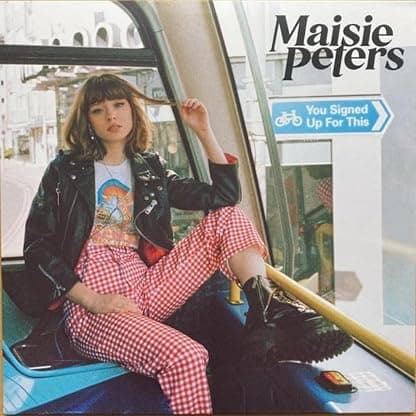 You Signed Up for This por Maisie Peters — capa do álbum