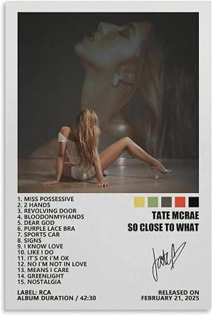 Pôster de tela Tate McRae SO CLOSE TO TH, pintura de arte decorativa de parede, sala de estar, quarto, decoração sem moldura, estilo 08 x 12 polegadas (20 x 30 cm) por Tela — capa do álbum
