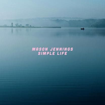 Simple Life por Mason Jennings — capa do álbum