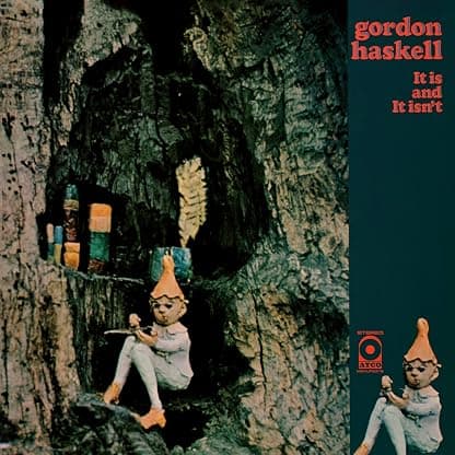 IT IS & IT ISN'T (LIMITED/GREEN VINYL/180G/NUMBERED/IMPORT) por Gordon Haskell — capa do álbum