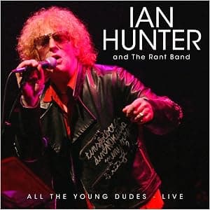 All The Young Dudes: Live por Ian Hunter — capa do álbum