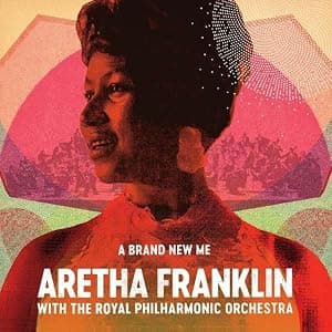 A Brand New Me: Aretha Franklin With The Royal Philharmonic Orchestra (Vinyl) por Aretha Franklin — capa do álbum