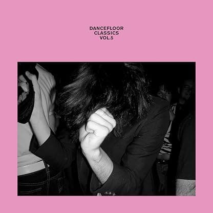 Dancefloor Classics, Vol. 5 por Dancefloor Classics — capa do álbum