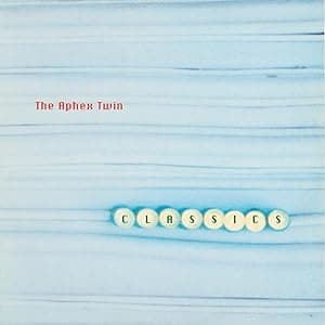 Classics por Aphex Twin — capa do álbum