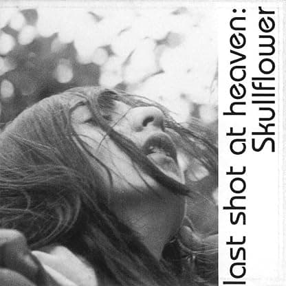 LOST SHOT AT HEAVEN (2LP/CLEAR SMOKE VINYL) por Skullflower — capa do álbum