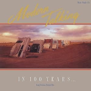 IN 100 YEARS (180G/SILVER MARBLED VINYL) por Modern Talking — capa do álbum