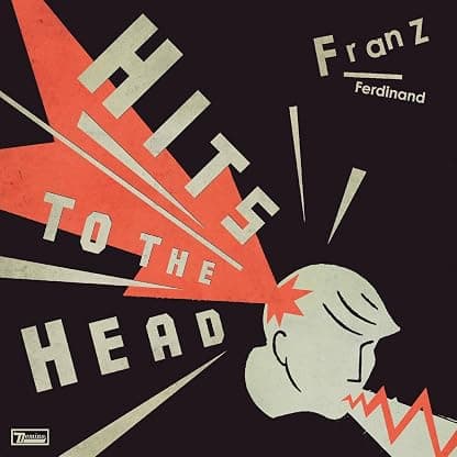 Hits To The Head por Franz Ferdinand — capa do álbum