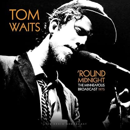 LP - Tom Waits - Best of 'Round Midnight Minneapolis Live 1975 - LP (1 LP) por Tom Waits — capa do álbum