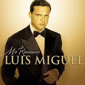 Mis Romances por Luis Miguel — capa do álbum