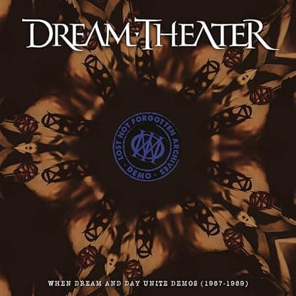Lost Not Forgotten Archives: When Dream and Day Unite Demos (1987-1989) por Dream Theater — capa do álbum
