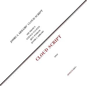 CLOUD SCRIPT por Joshua Abrams — capa do álbum