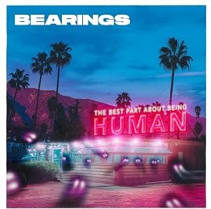 The Best Part About Being Human por Bearings — capa do álbum