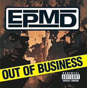 Out Of Business (Explicit Version) por EPMD — capa do álbum