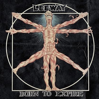 Born To Expire por Leeway — capa do álbum
