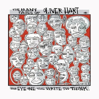The Many Faces of Oliver Hart: Or: How Eye One the Write Too Think. por Oliver Hart — capa do álbum