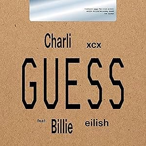 GUESS FEATURING BILLIE EILISH RSD 2025 LTD VINYL por Charli xcx & Billie Eilish — capa do álbum