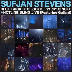 Blue Bucket of Gold' b/w 'Hotline Bling por Sufjan Stevens — capa do álbum