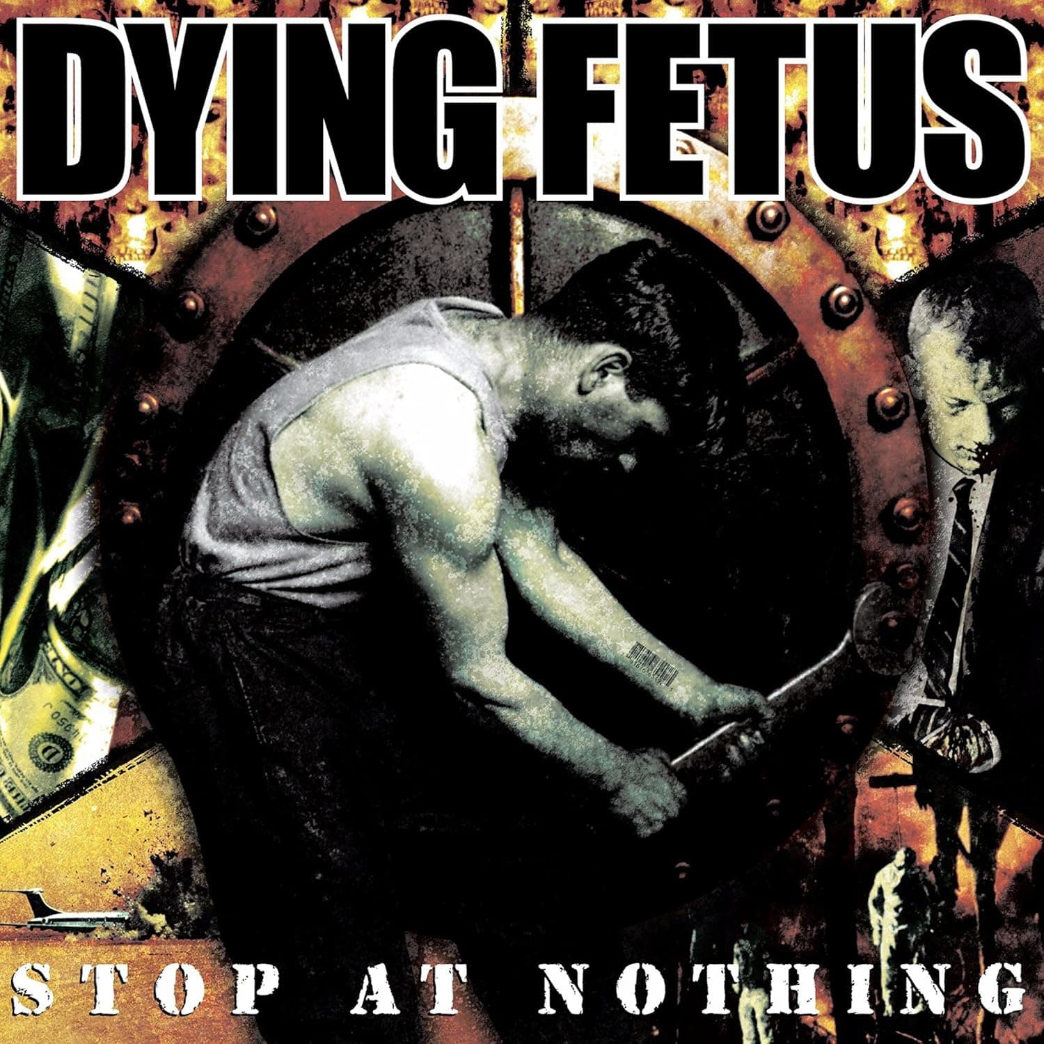 STOP AT NOTHING (BLOOD RED CLOUDY EFFECT VINYL) por Dying Fetus — capa do álbum