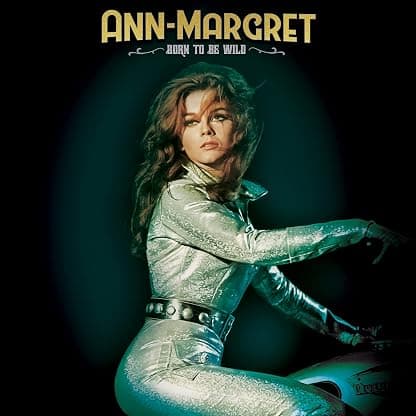 BORN TO BE WILD (PURPLE/GREEN/BLACK SPLATTER VINYL) por Ann-Margret — capa do álbum