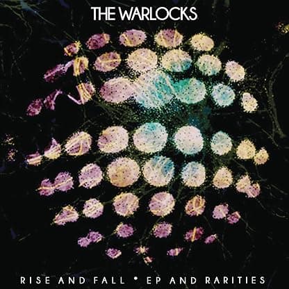 RISE & FALL (PURPLE/VIOLET VINYL/2LP) por The Warlocks — capa do álbum