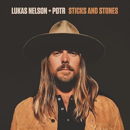 Sticks and Stones por Lukas Nelson & Promise of the Real — capa do álbum
