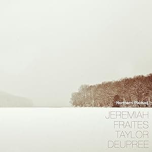 Northern (Redux) por Jeremiah Fraites — capa do álbum