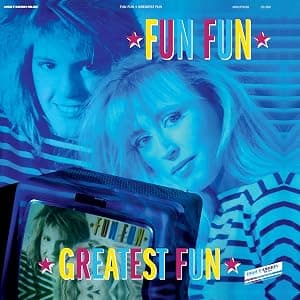 Greatest Fun: Best of Fun Fun por Fun Fun — capa do álbum