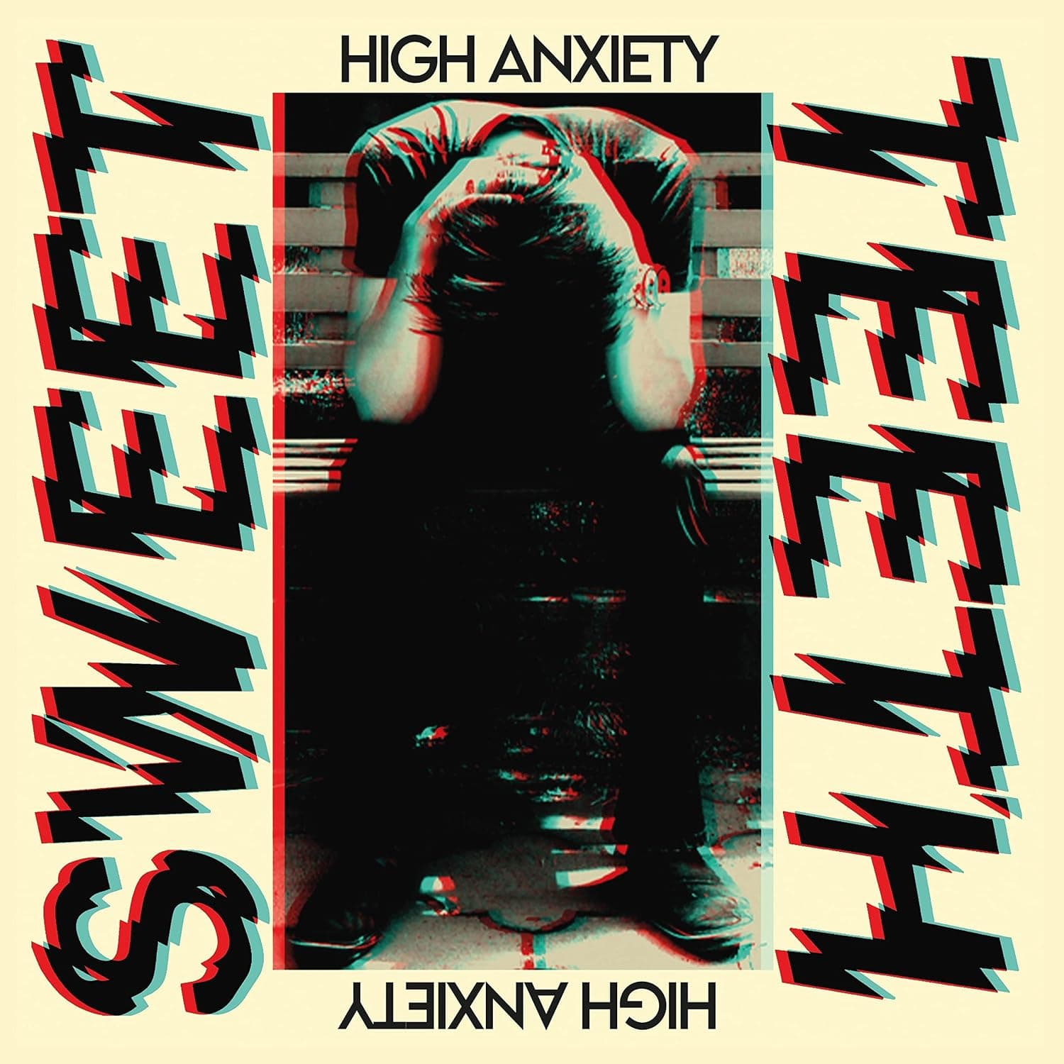High Anxiety por Sweet Teeth — capa do álbum