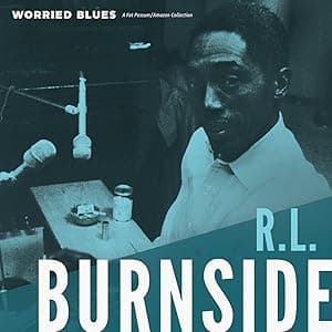 Worried Blues por R.L. Burnside — capa do álbum