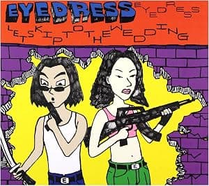 Let's Skip To The Wedding por Eyedress — capa do álbum