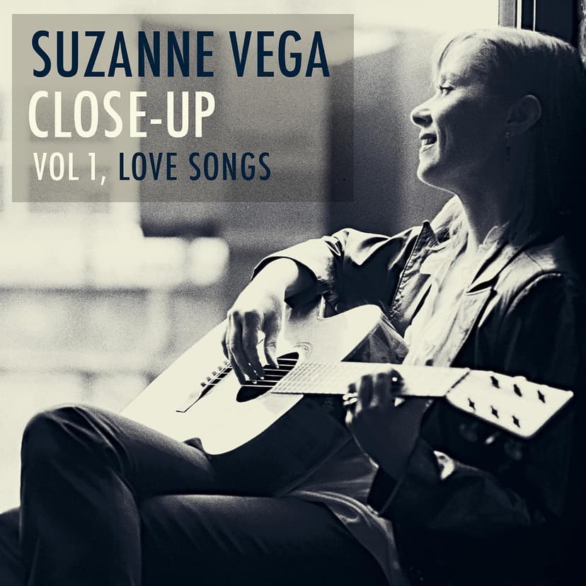 Close-up: Love Songs - Volume 1 por Suzanne Vega — capa do álbum