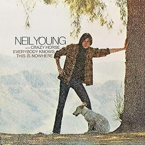 Everybody Knows This Is Nowhere por Neil Young with Crazy Horse — capa do álbum