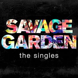 Savage Garden - The Singles por Savage Garden — capa do álbum