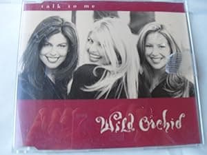 Talk to Me / Love Will Wait por Wild Orchid — capa do álbum