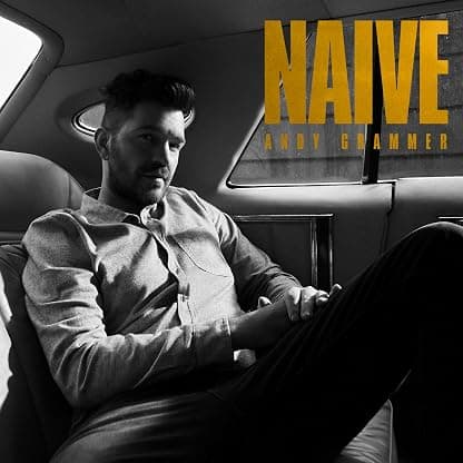 NAIVE por Andy Grammer — capa do álbum